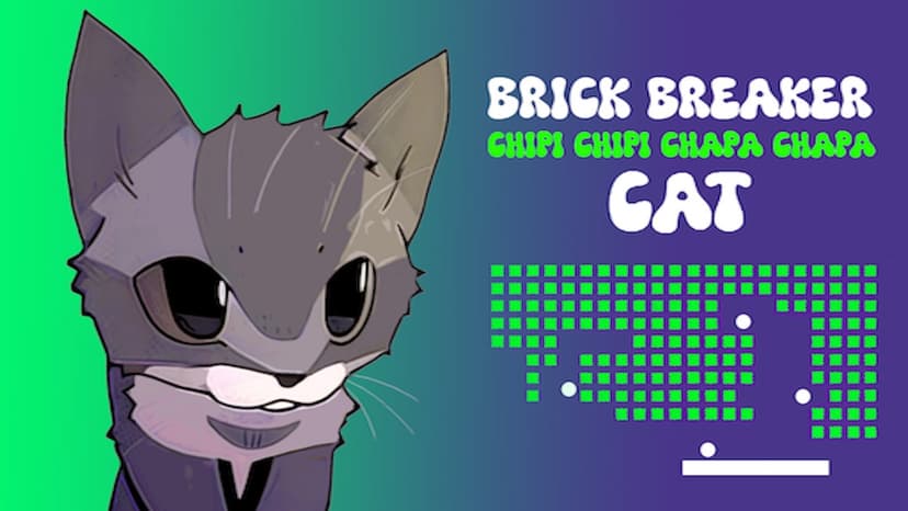 Brick Breaker Chipi Chipi Chapa Chapa Cat