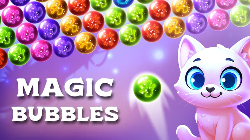 Magic Bubbles