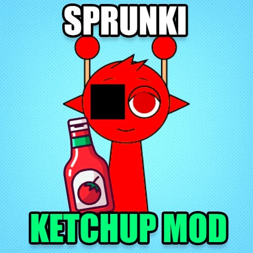 Sprunki Ketchup Mod