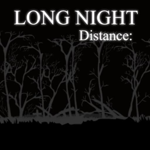 Long Night Distance