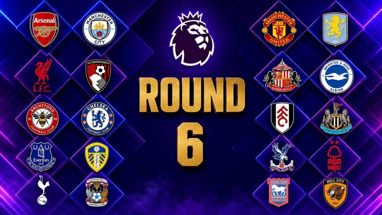 Premier League - Round 6